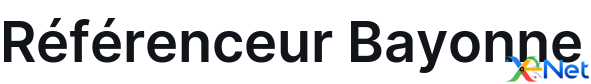 Référenceur Bayonne